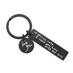 "Drive Safe, I Need You Here With Me" Metal Keychain – Romantic Gift for Men & Women